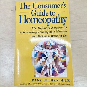 The Consumer's Guide to Homeopathy Book